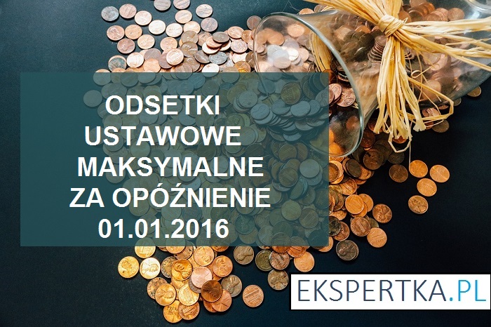 Odsetki Maksymalne, Odsetki Ustawowe, Odsetki Za Opóźnienie [KC]